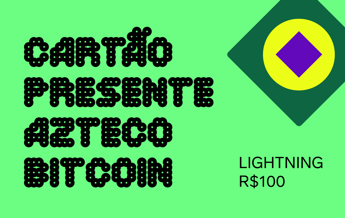 Cartão Presente Azteco Bitcoin - Lightning - R$100