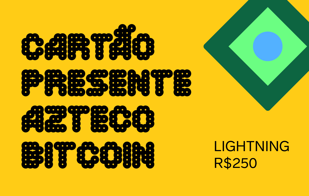 Cartão Presente Azteco Bitcoin - Lightning - R$250