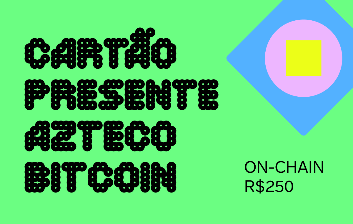 Cartão Presente Azteco Bitcoin - On-Chain - R$250